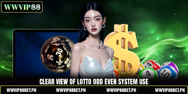 Clear view of Lotto Odd Even System use Clear view of Lotto Odd Even System use