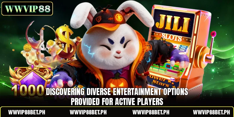 Discovering diverse entertainment options provided for active players Discovering diverse entertainment options provided for active players