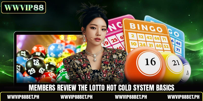 Members review the Lotto Hot Cold System basics