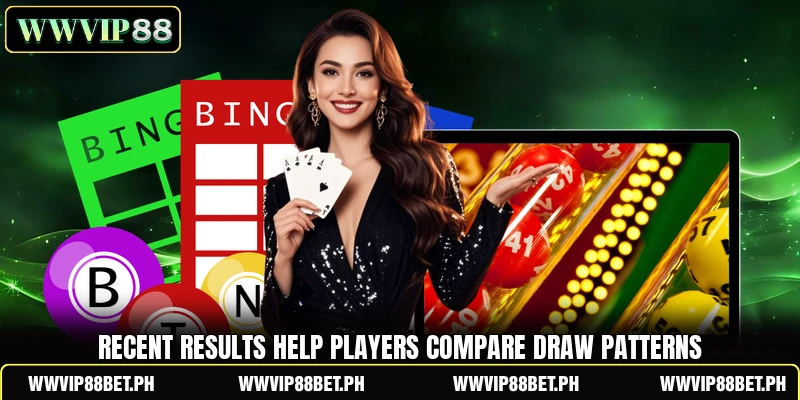 Recent results help players compare draw patterns