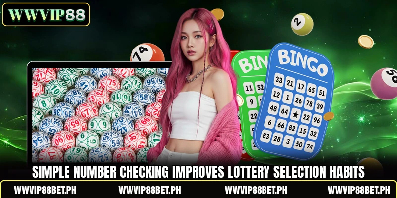 Simple number checking improves lottery selection habits Simple number checking improves lottery selection habits